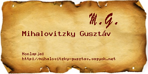 Mihalovitzky Gusztáv névjegykártya